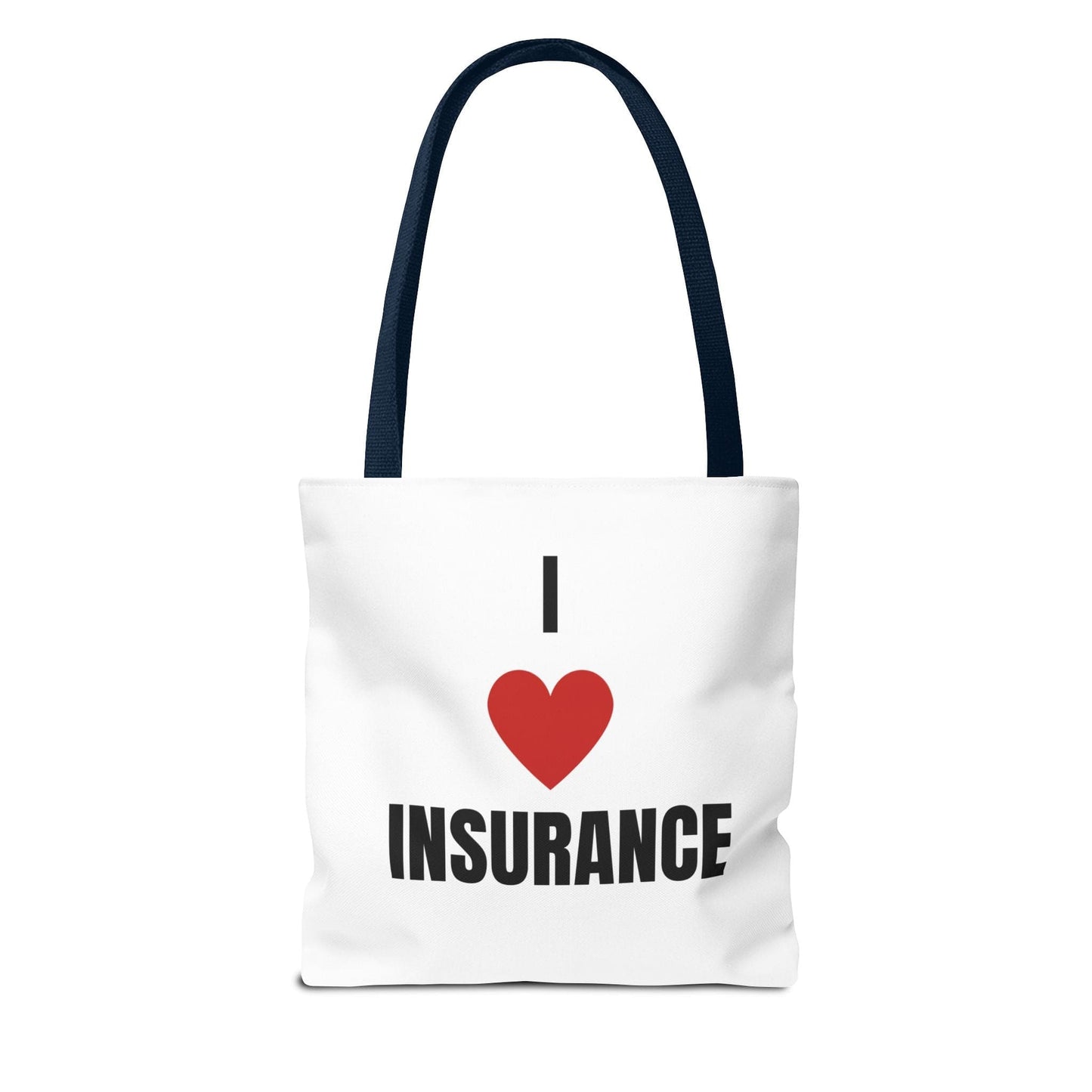 Printify Bags I Love insurance all purpose tote bag for insurance professionals