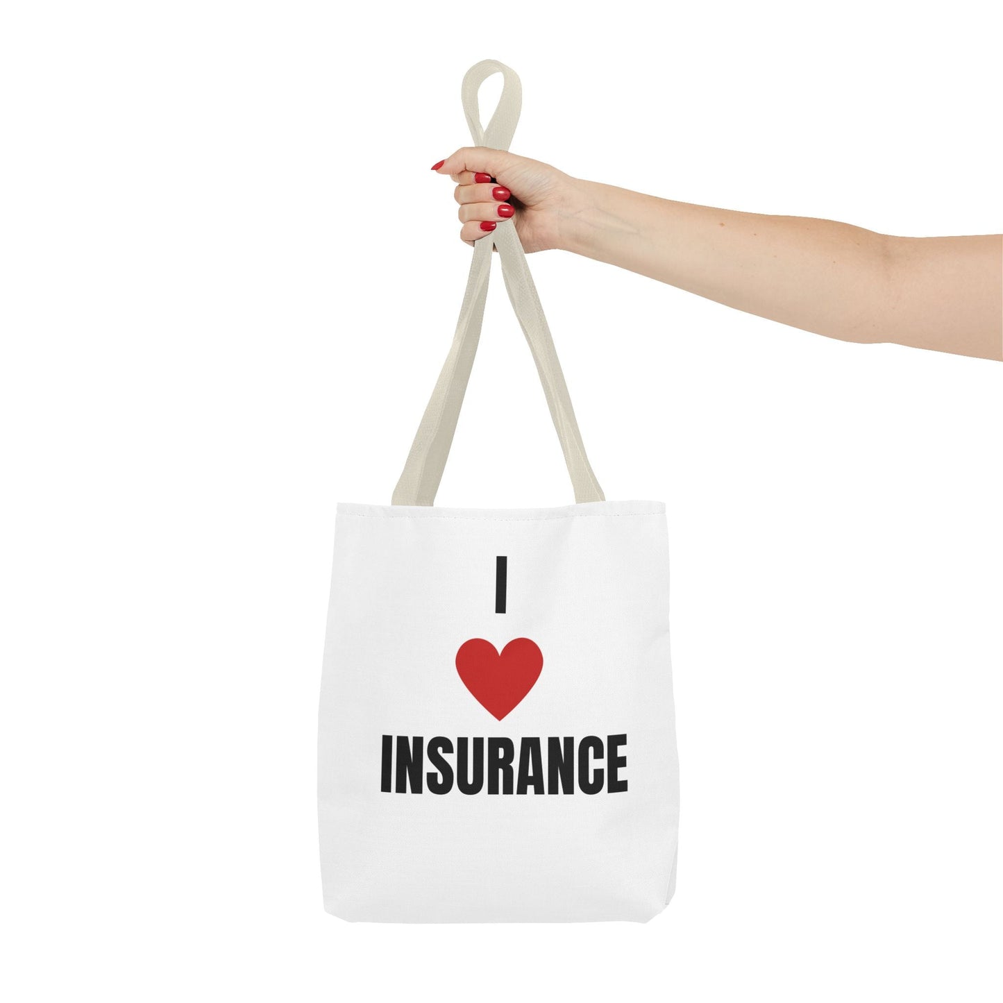 Printify Bags I Love insurance all purpose tote bag for insurance professionals