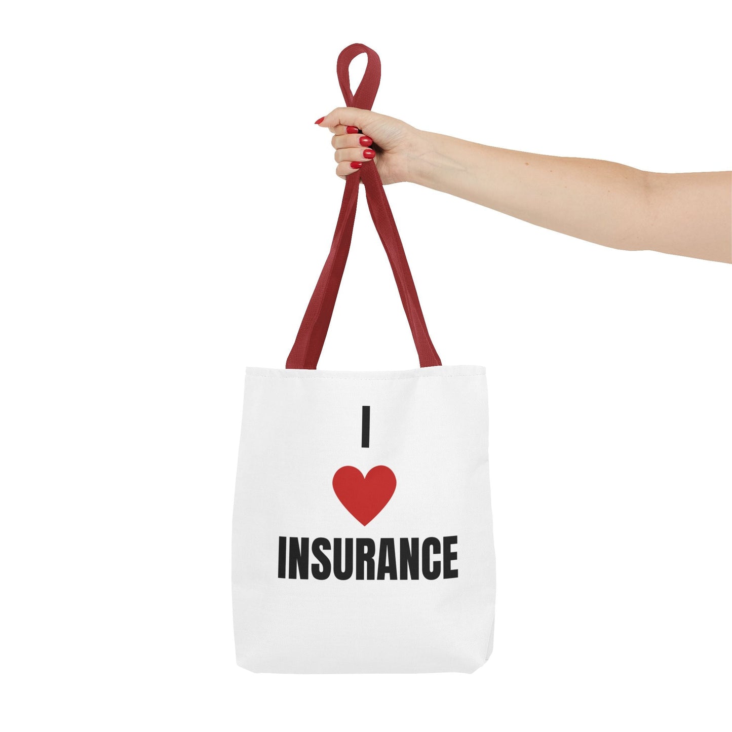 Printify Bags I Love insurance all purpose tote bag for insurance professionals