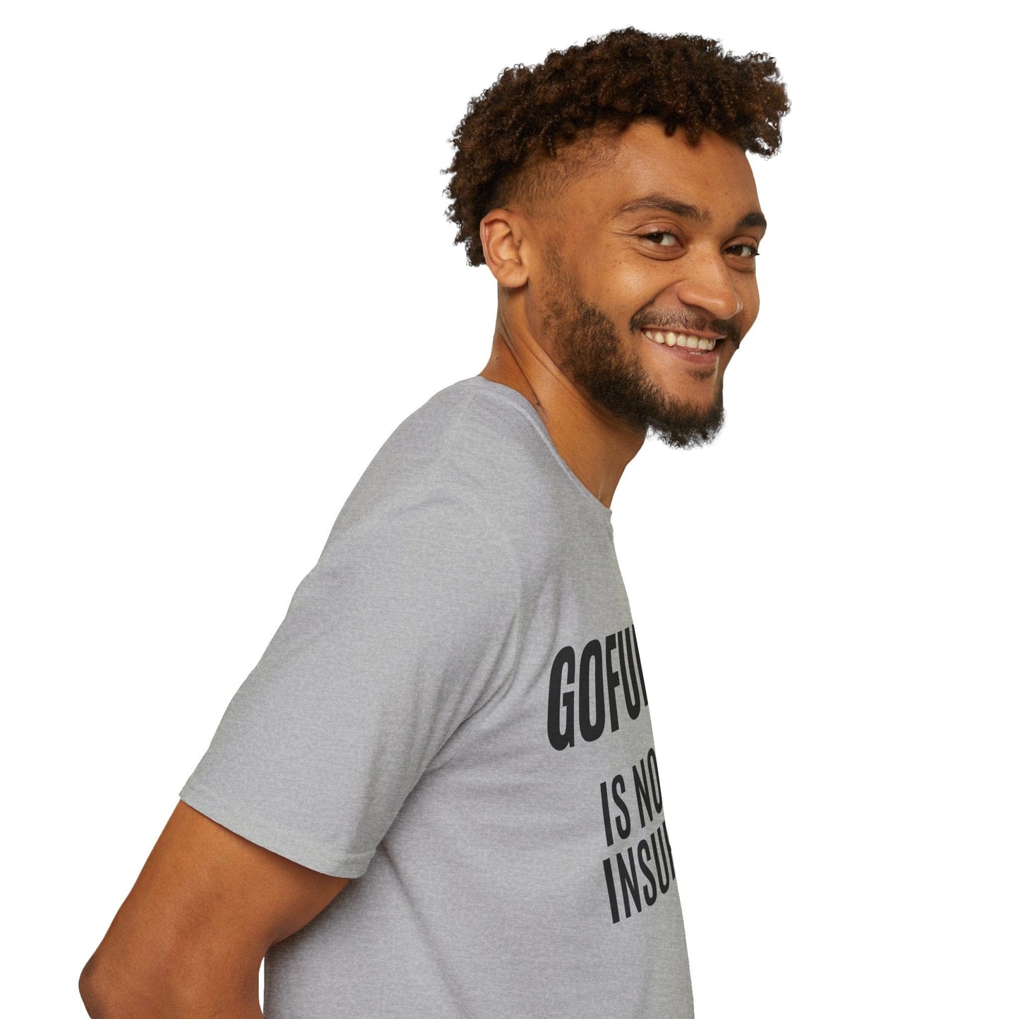 Printify T-Shirt Go Fund Me is not Life Insurance Mens T Shirt Funny Insurance Agent Gift