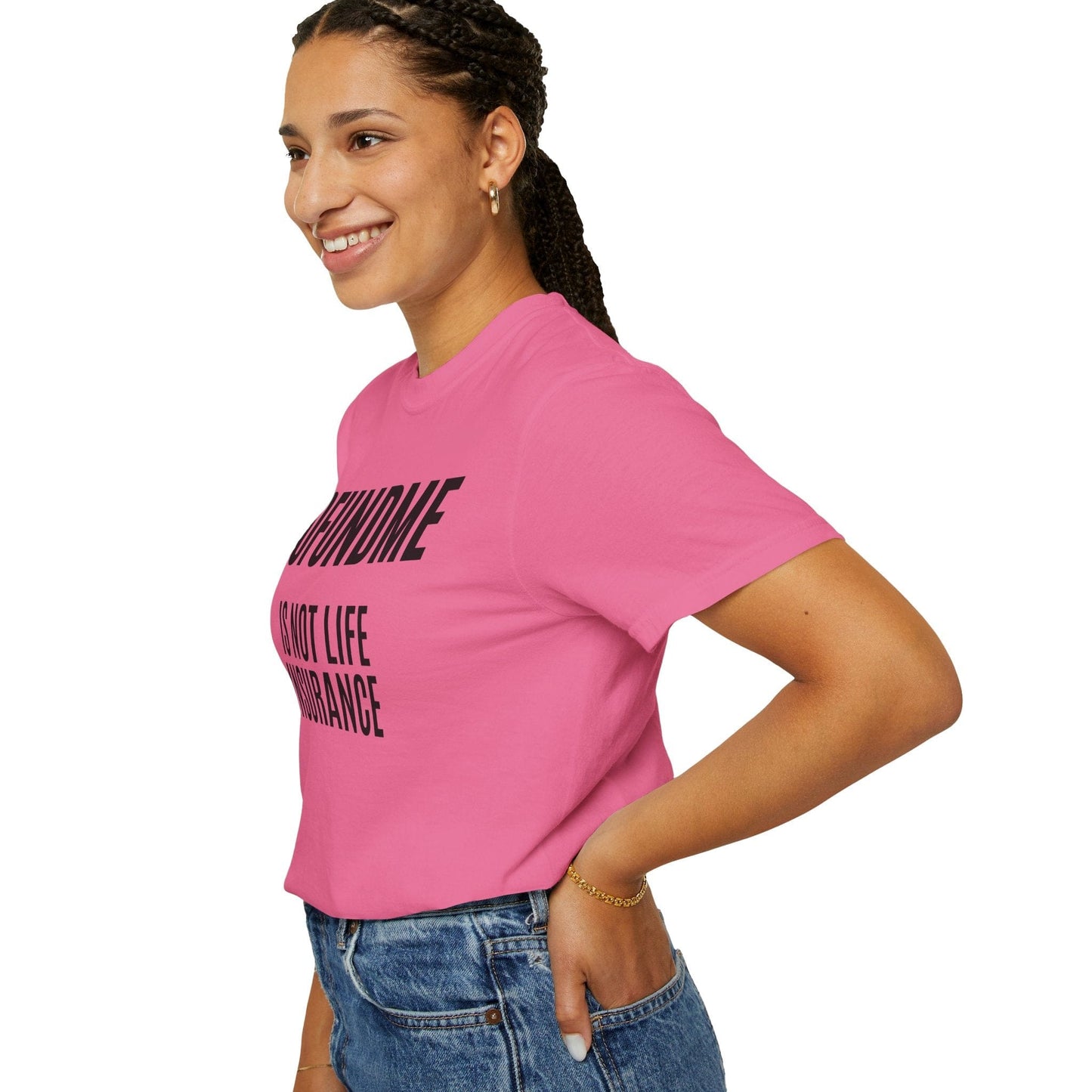 Printify T-Shirt Go Fund Me is not Life Insurance T Shirt Limited Edition Pastel Colors For insurance agents