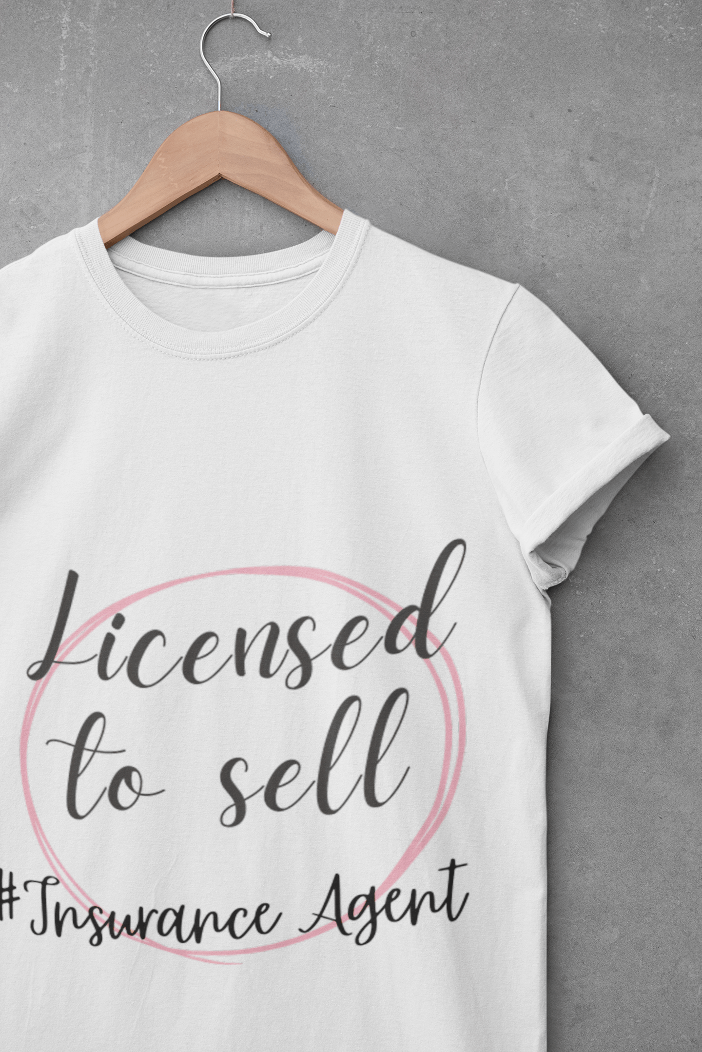 Printify T-Shirt Licensed to Sell Insurance Agent Women's Favorite Tee