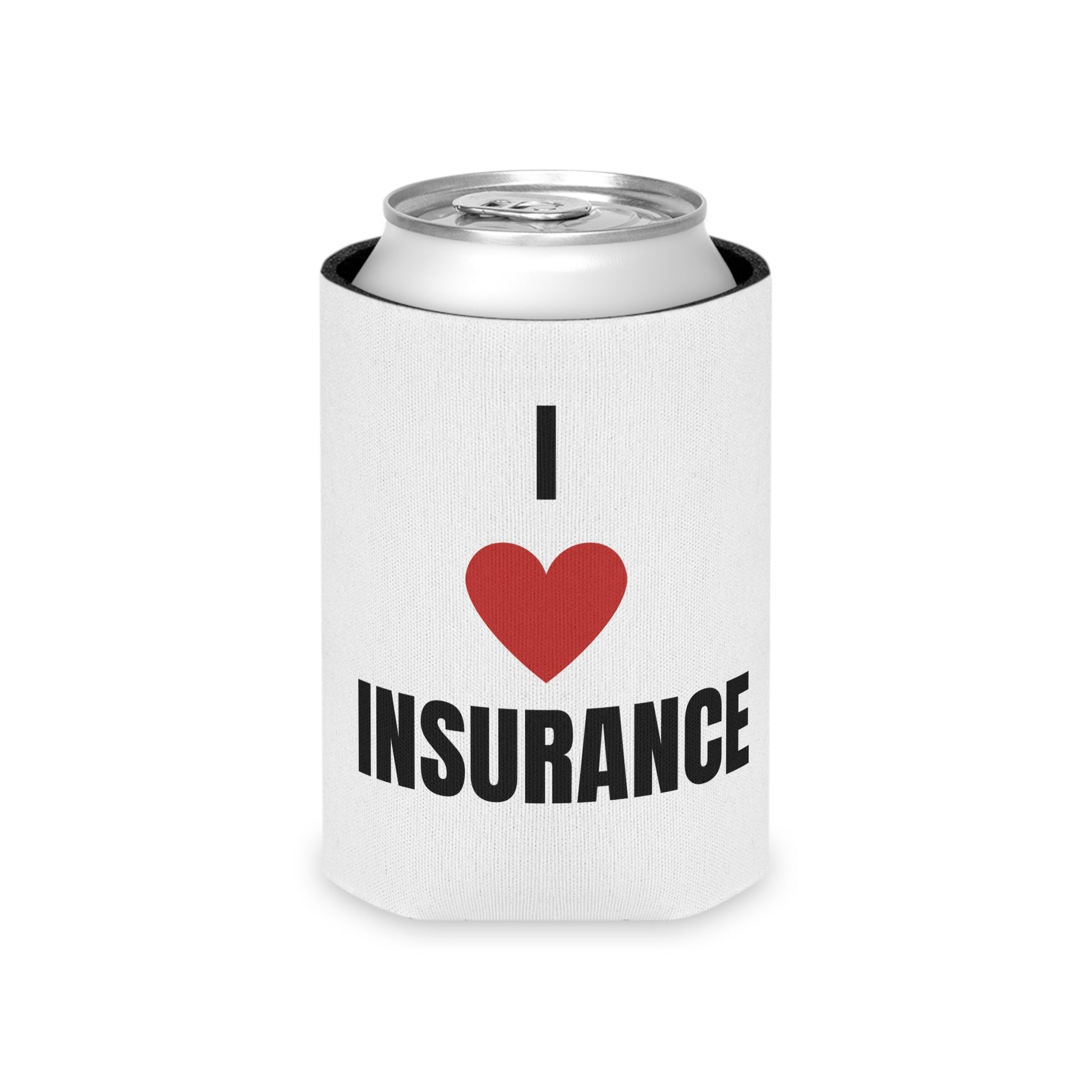 Printify Accessories Regular Can I Love Insurance Can Cooler Great Gift
