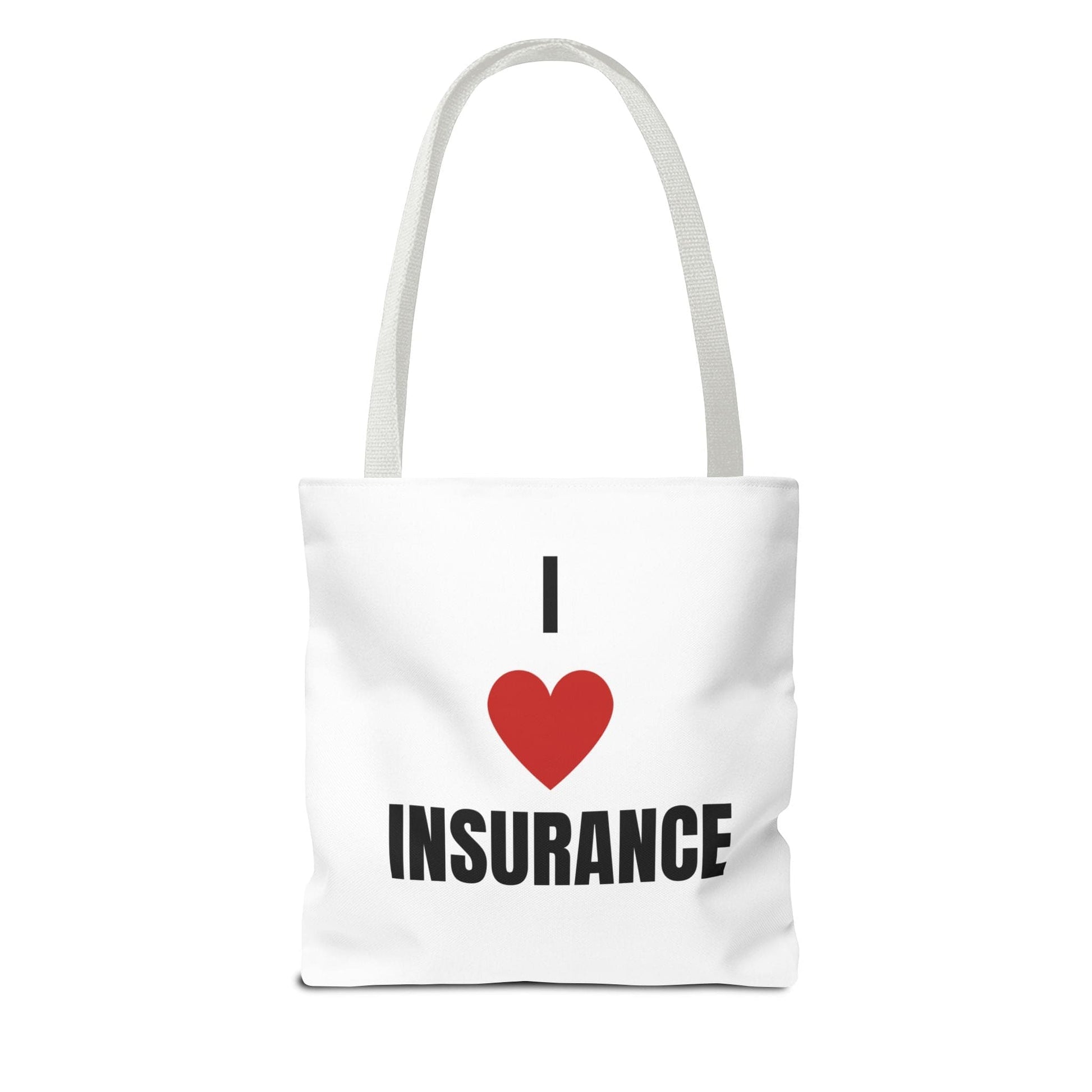 Printify Bags I Love insurance all purpose tote bag for insurance professionals