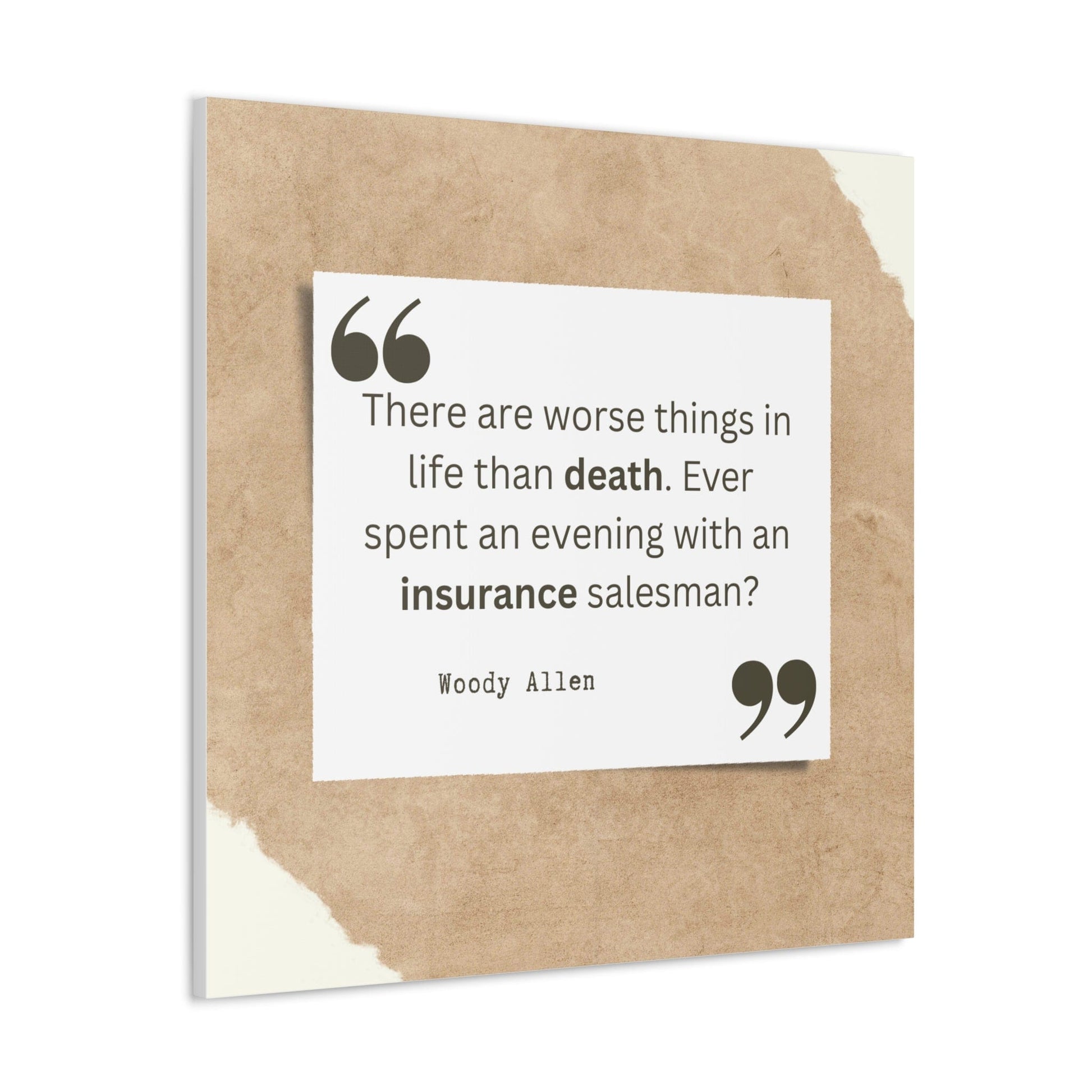 Printify Canvas There are worse things than death, insurance salesman Canvas Wall Art Gallery Wrap Funny Insurance Gift