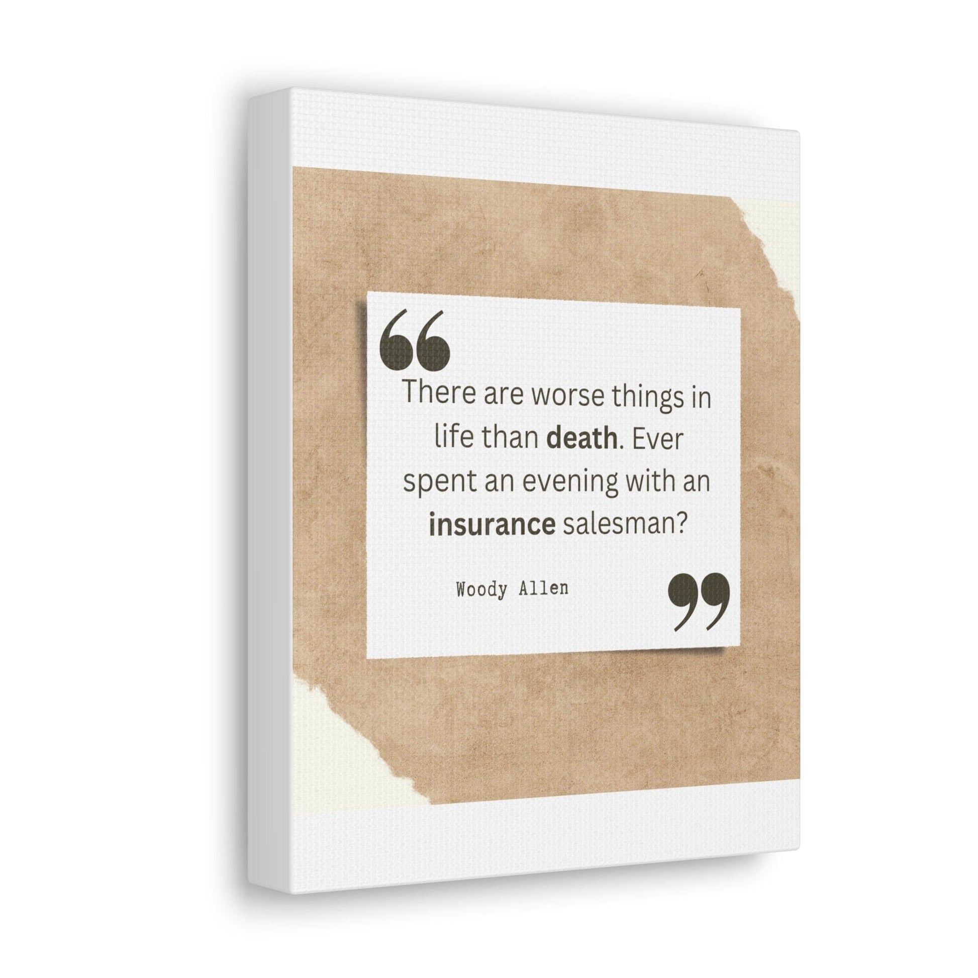 Printify Canvas There are worse things than death, insurance salesman Canvas Wall Art Gallery Wrap Funny Insurance Gift