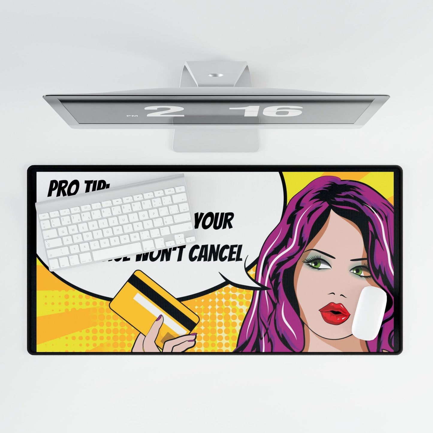 Printify Home Decor 31.5" × 15.5" Colorful Desk Mat with Pro Tip: "Pay Your Bill and Your Insurance Won't Cancel" Desk Accessories 31.5"x15.5"