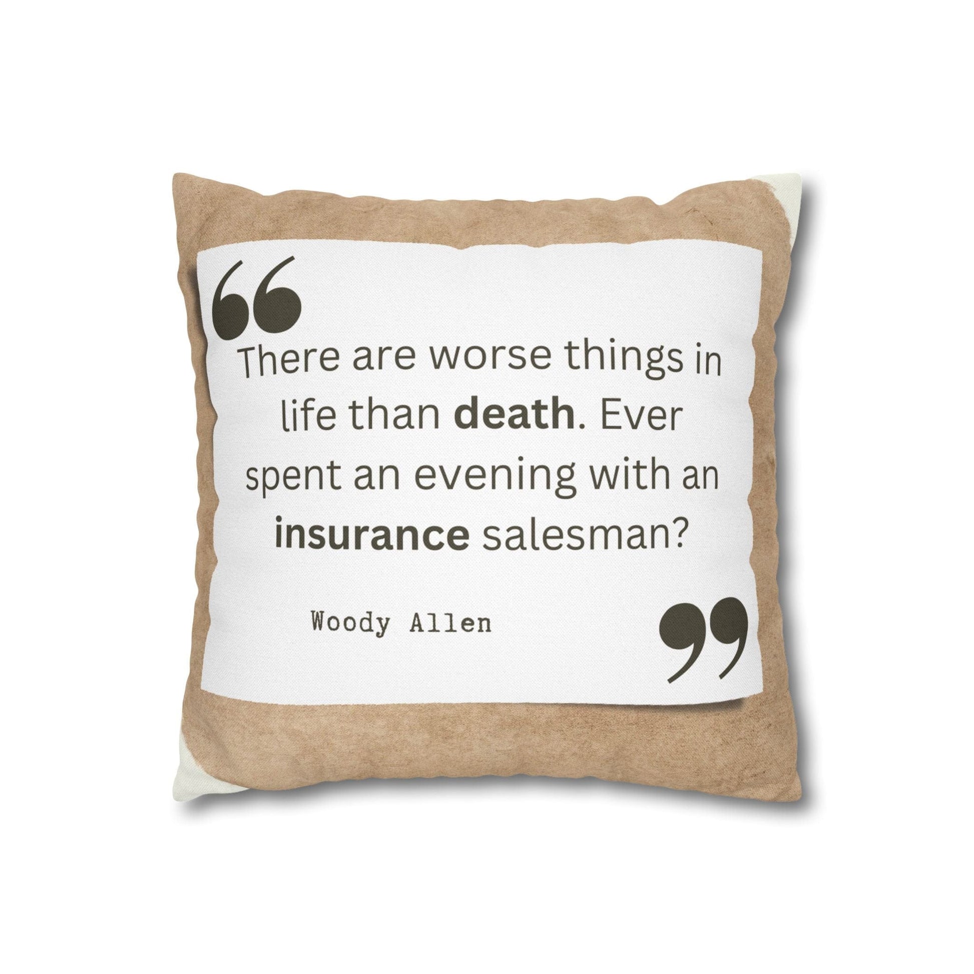 Printify Home Decor 14" × 14" Insurance Salesman worse than Death Funny Pillow Case Gift for insurance agents