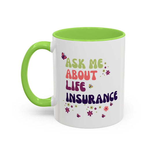 Printify Mug Ask me about Life Insurance Sales Colorful Agent Mug