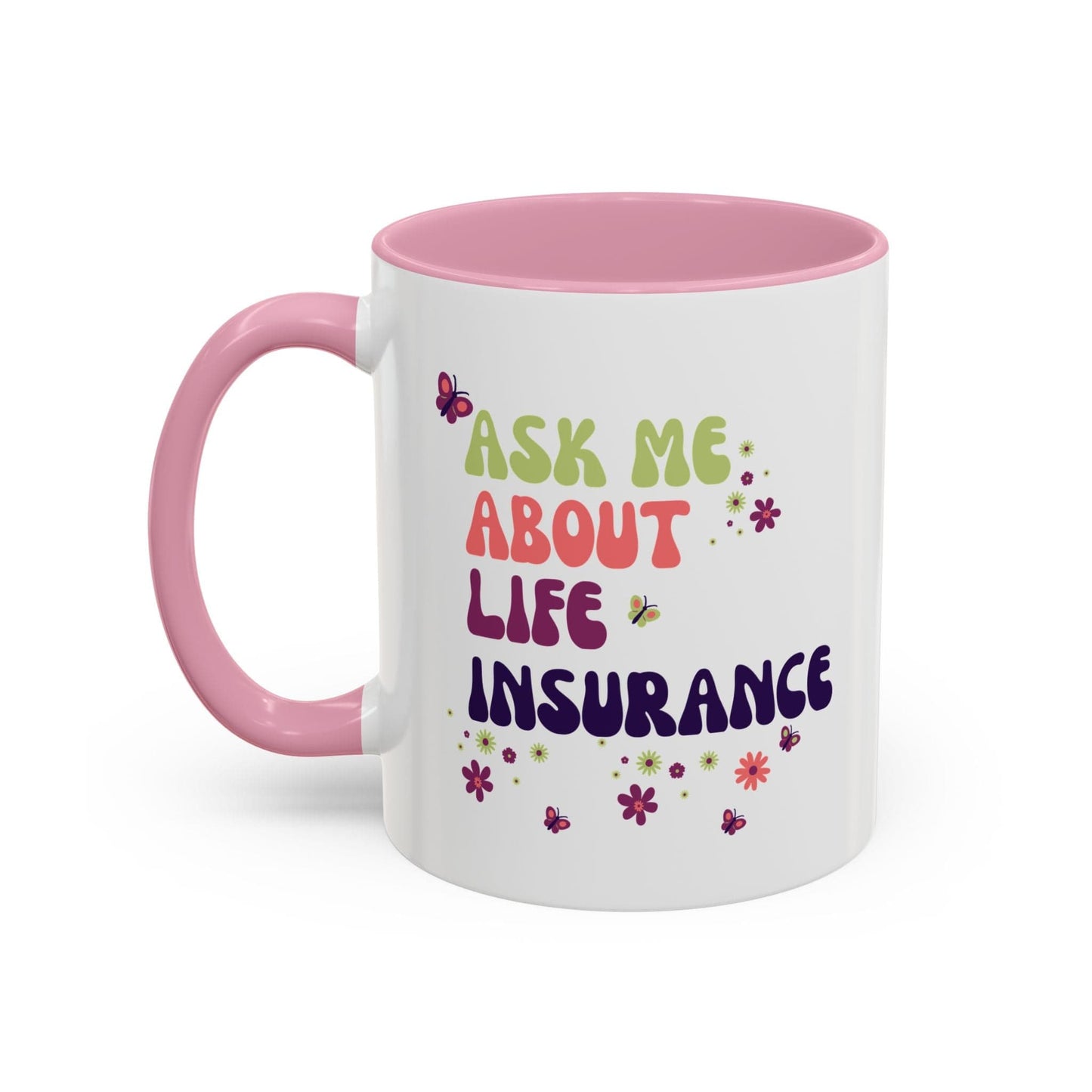 Printify Mug 11oz / Black Ask me about Life Insurance Sales Colorful Agent Mug