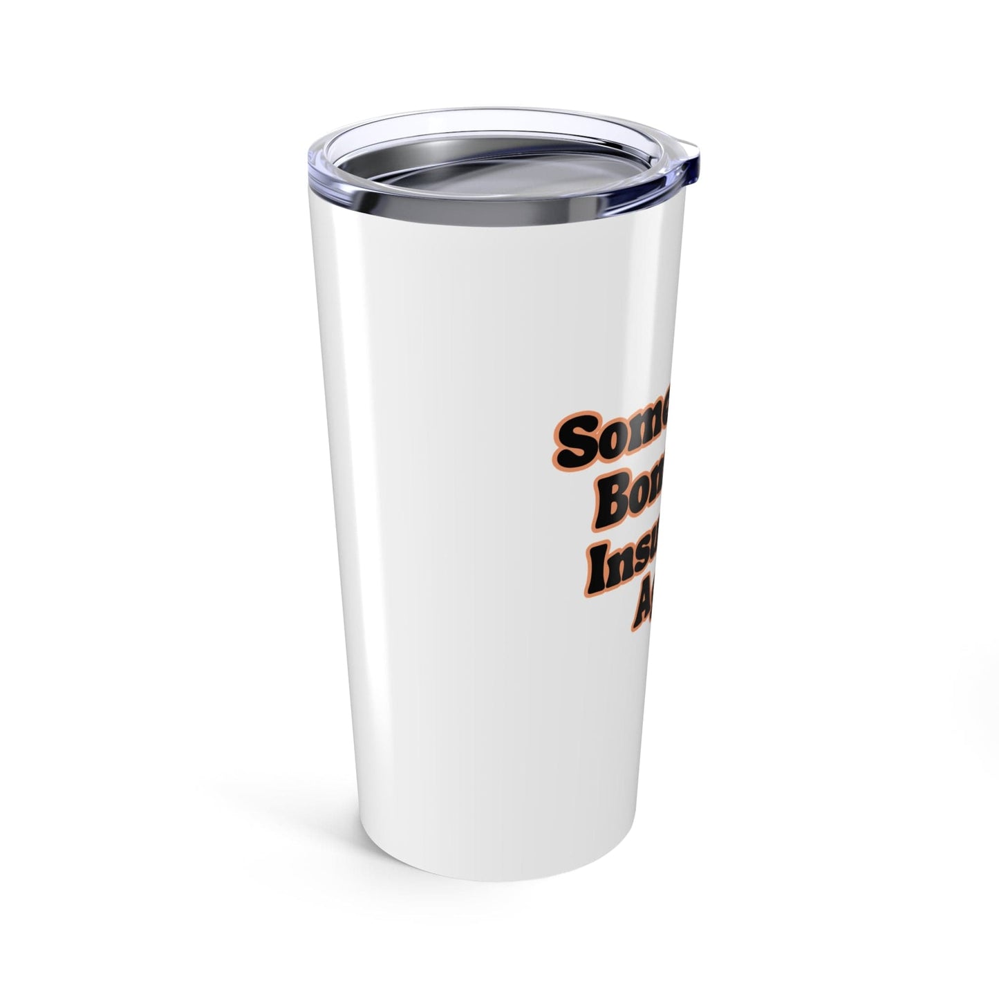 Printify Mug 20oz Bomb-a** Insurance agent tumbler Funny Insurance Gift