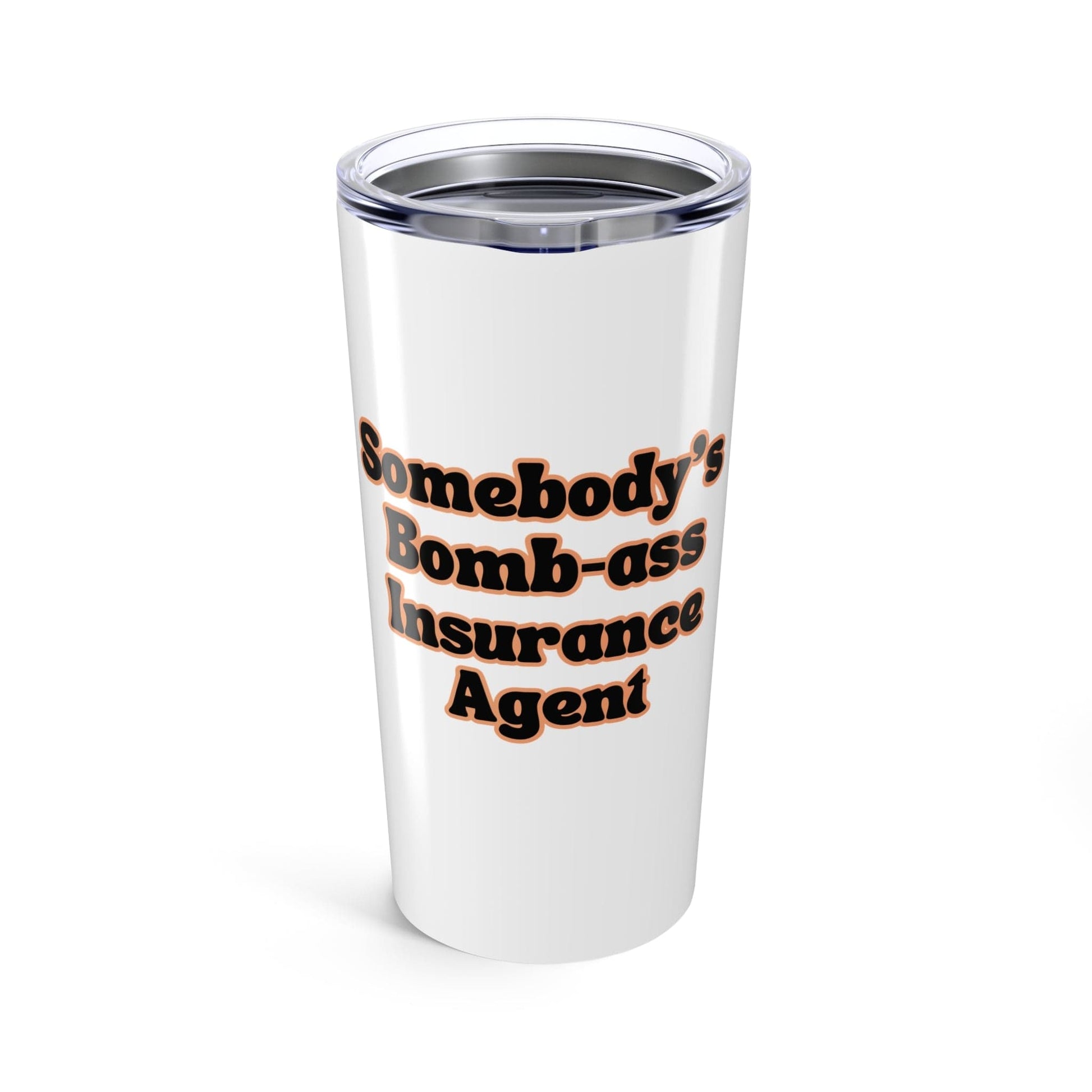 Printify Mug 20oz Bomb-a** Insurance agent tumbler Funny Insurance Gift