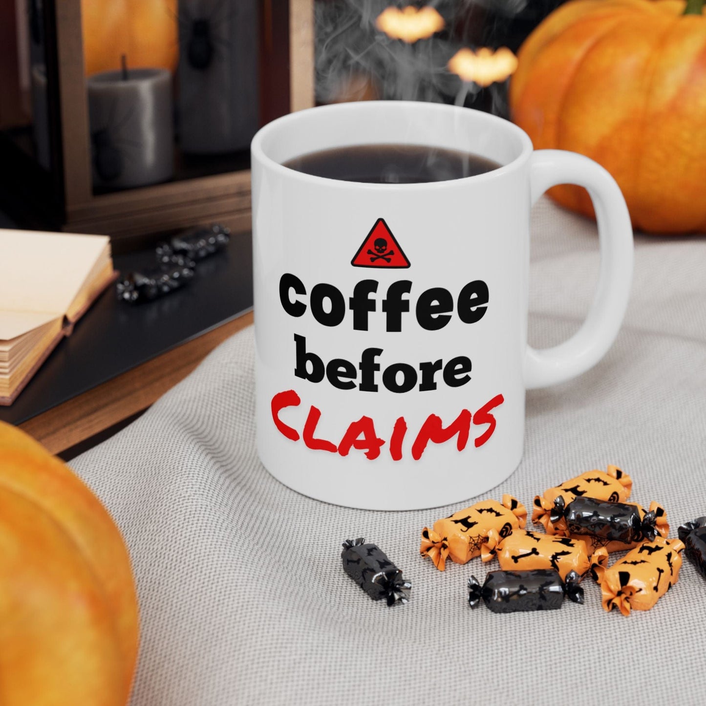 Printify Mug 11oz Coffee before claims funny insurance coffee mug humorous insurance agents and adjusters