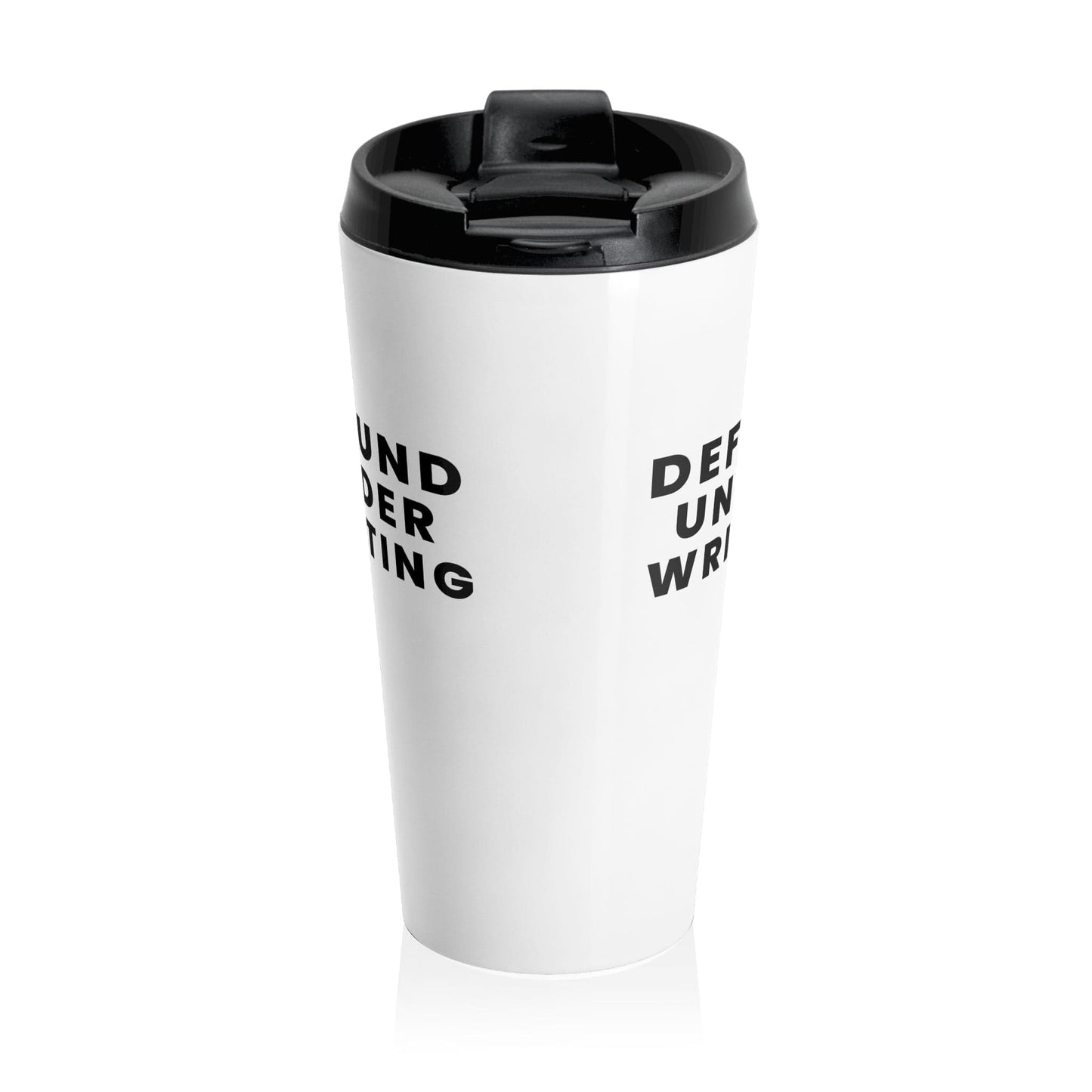 Printify Mug 15oz Defund Underwriting  Funny Insurance Stainless Steel Travel Mug