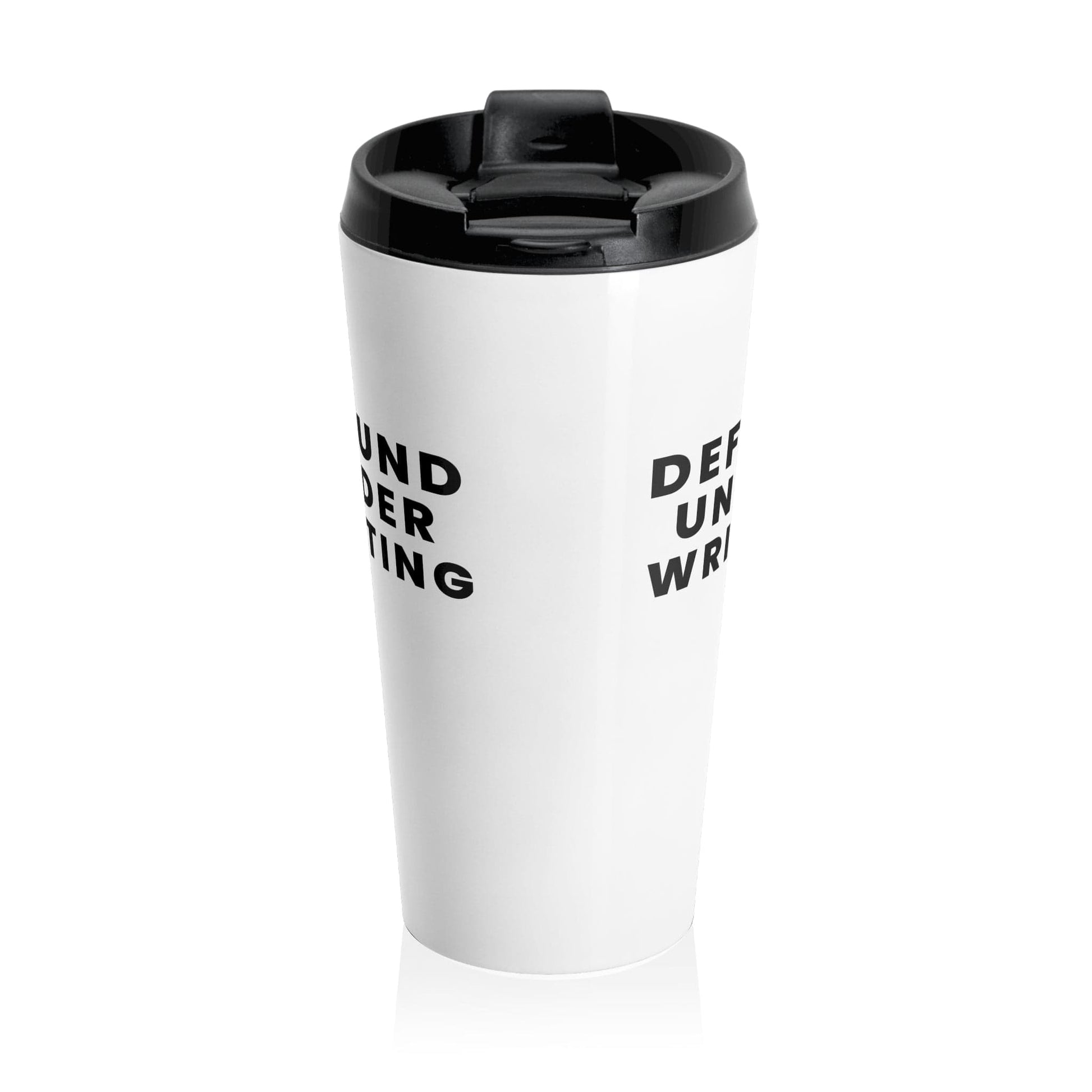 Printify Mug 15oz Defund Underwriting  Funny Insurance Stainless Steel Travel Mug