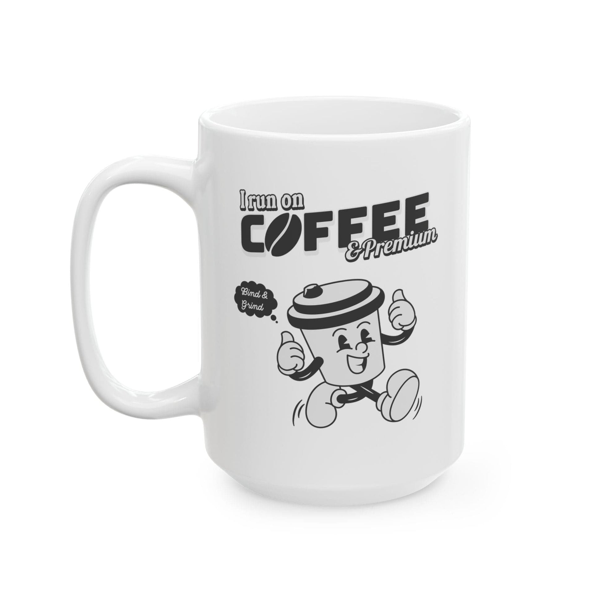 Printify Mug 15oz I run on coffee and premium insurance agent mug 15 oz large