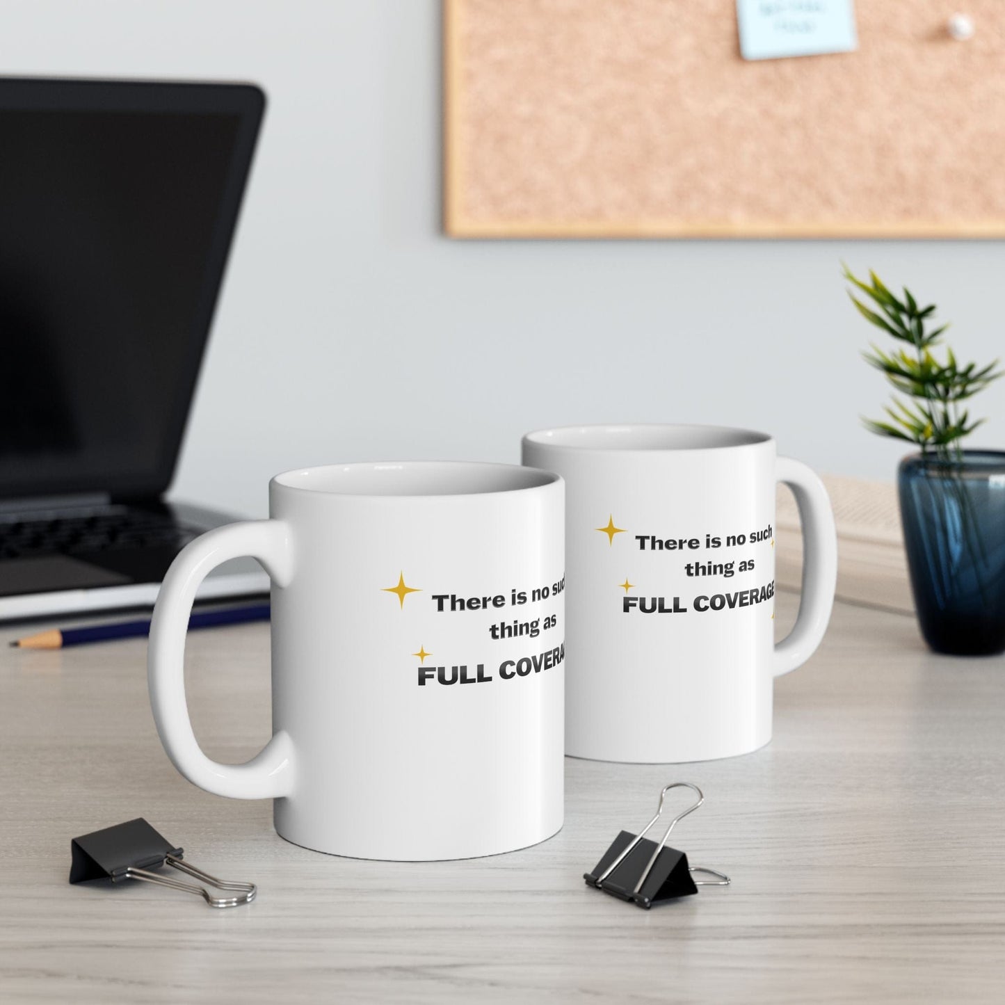 Printify Mug 11oz No such thing as Full Coverage Coffee Mug