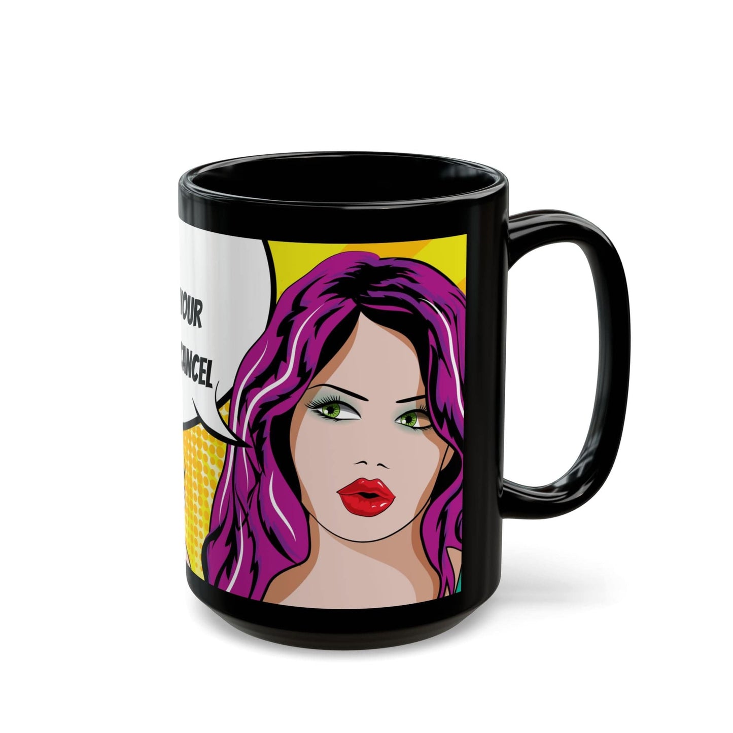 Printify Mug 15oz Pay Your Bill and Your Insurance Won't Cancel" - Perfect Gift for Insurance agents Black Coffee Mug 15 oz