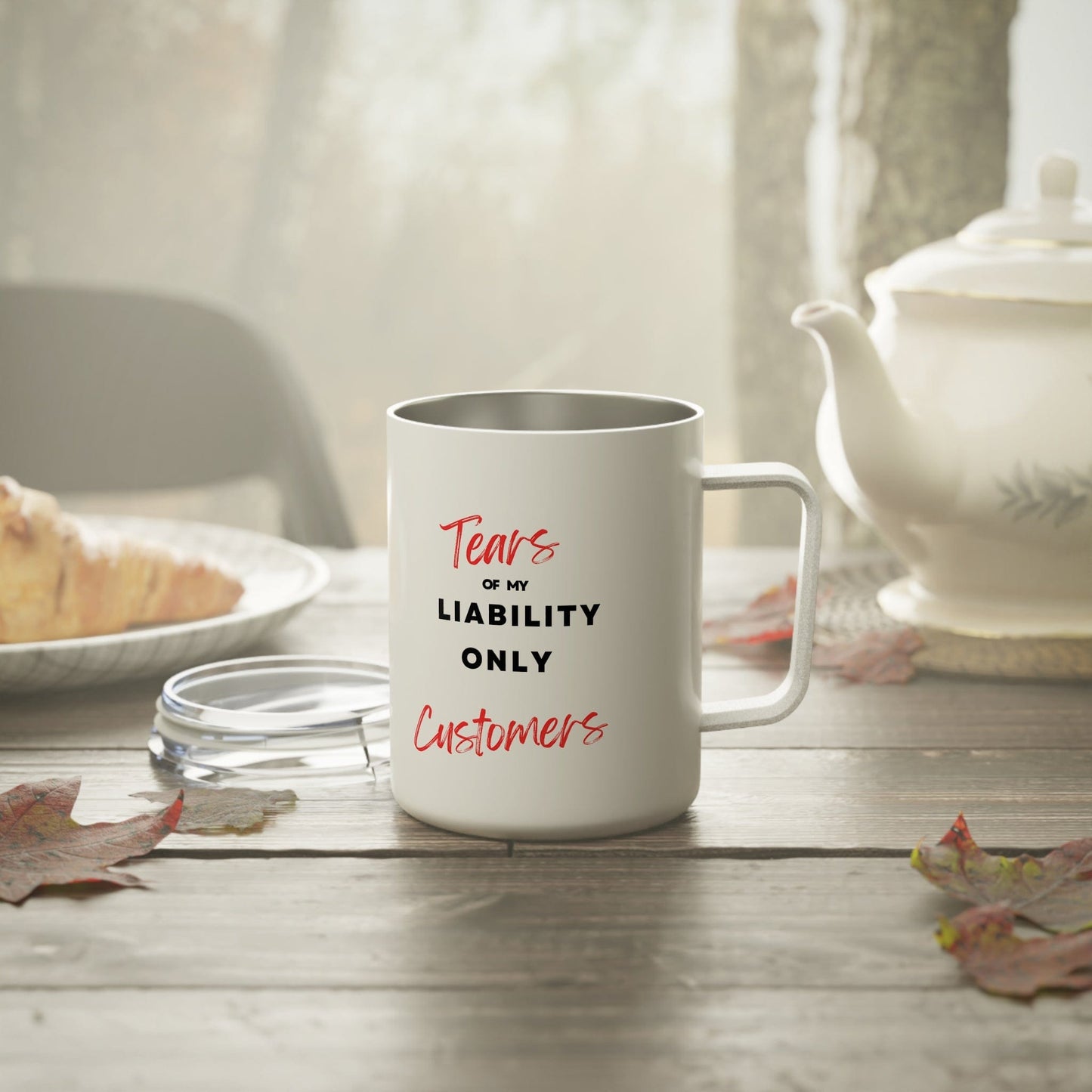 Printify Mug 10oz / White Tears of my Liability Only Customers Funny Insulated Mug with lid for Insurance Agents