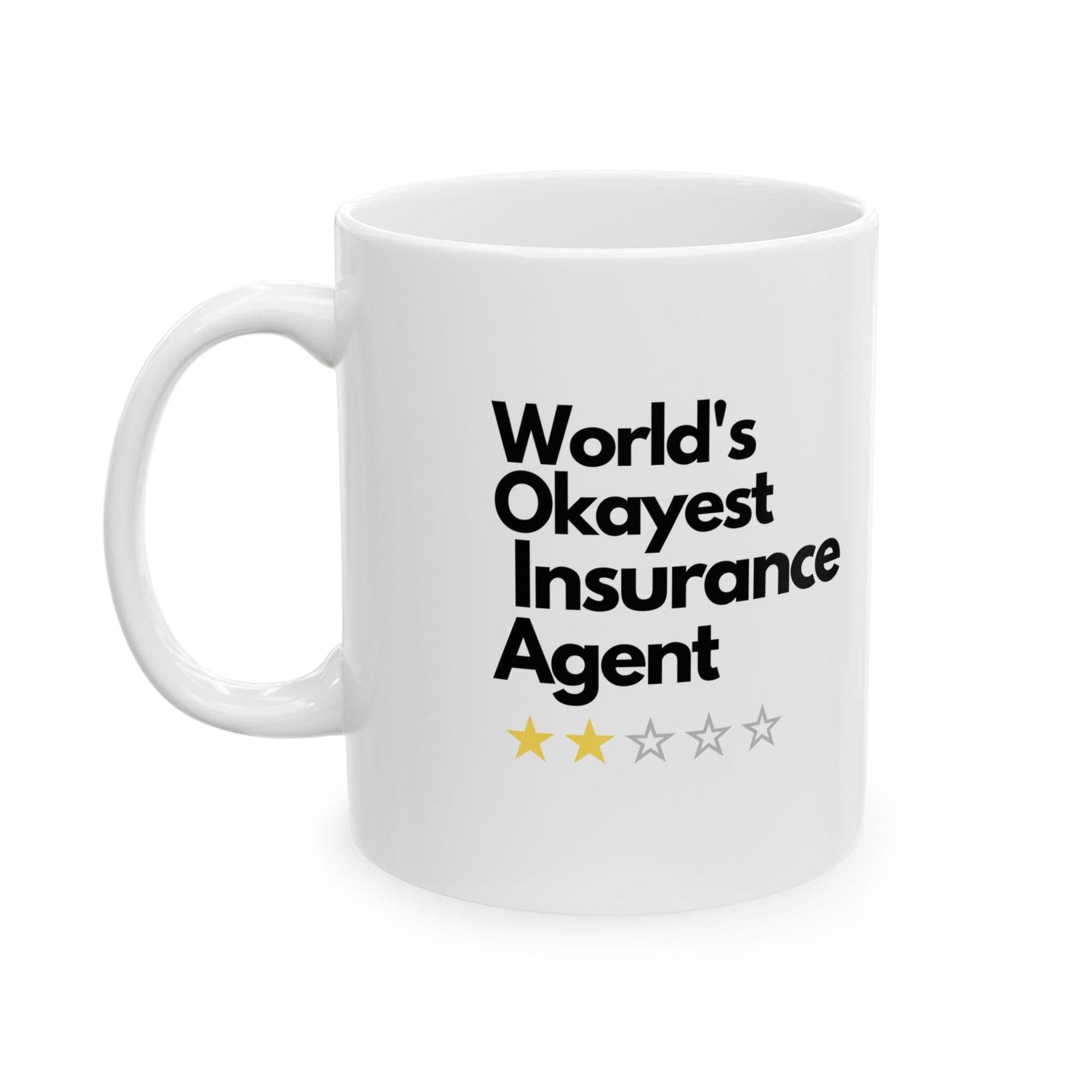 Printify Mug 11oz World's Okayest Insurance Agent Funny Coffee Mug Humorous Gag Gift for Insurance Agent