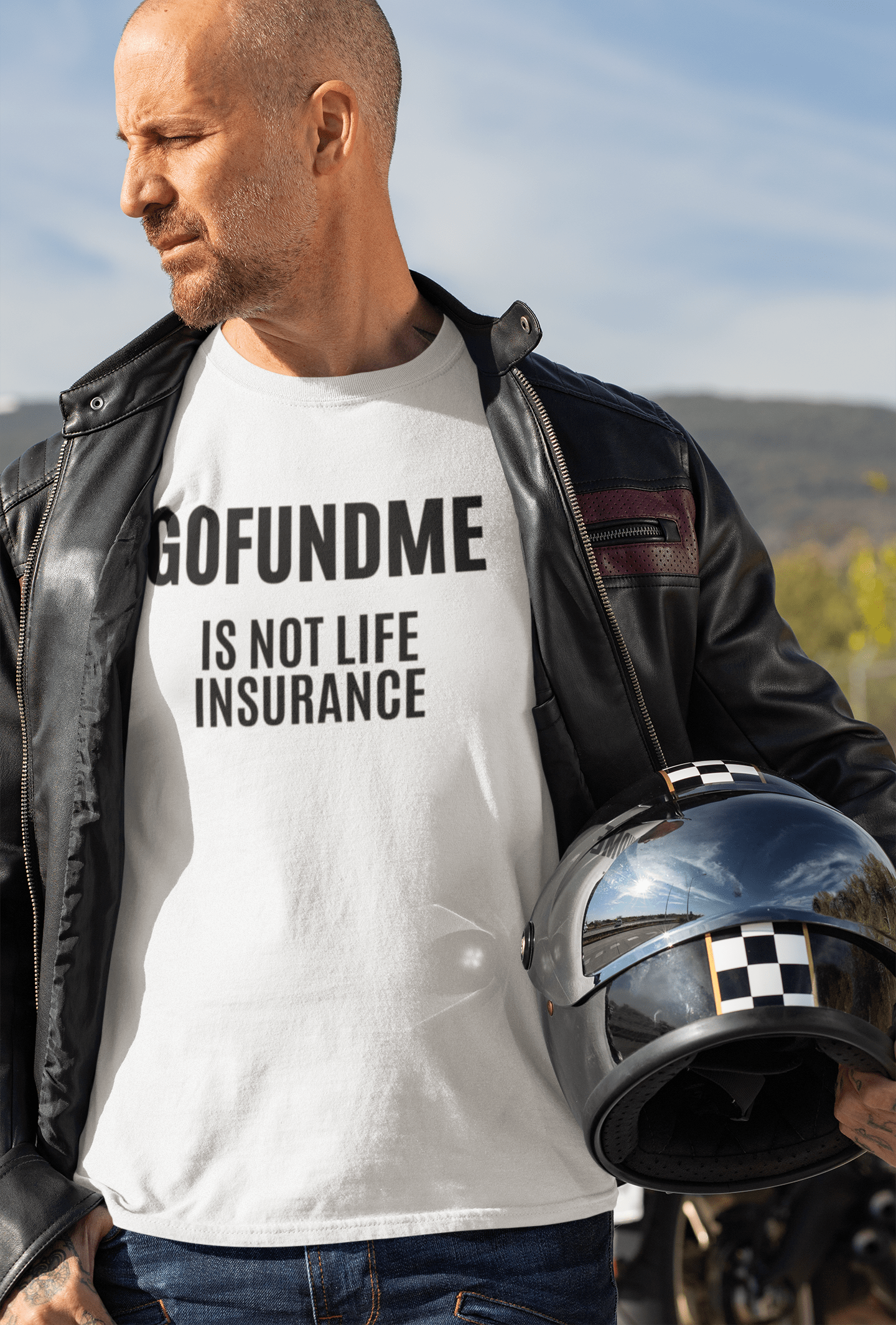 Go Fund Me is not Life Insurance Mens T Shirt Funny Insurance Agent Gift